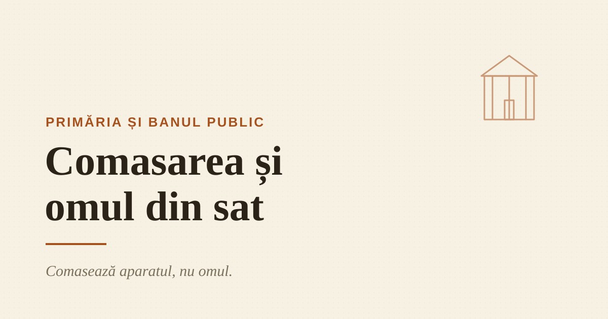 Țara de hârtie — Comasarea și omul din sat